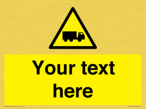 Custom Lorry Hazard Sign